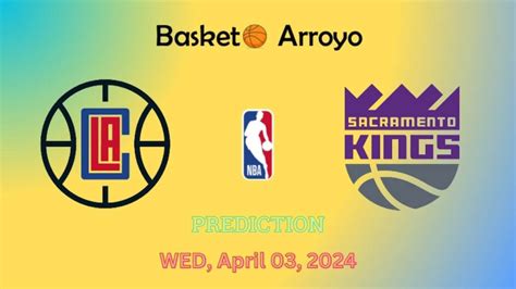 Los Angeles Clippers vs. Sacramento Kings Prediction, Odds.